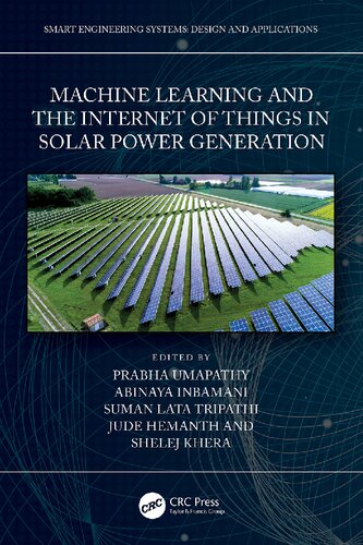 Machine Learning and the Internet of Things in Solar Power Generation (PDF/EPUB Version)
