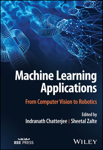 Machine Learning Applications : From Computer Vision to Robotics (PDF/EPUB Version)
