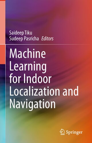 Machine Learning for Indoor Localization and Navigation (PDF/EPUB Version)
