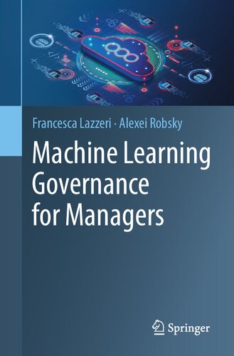 Machine Learning Governance for Managers (PDF/EPUB Version)
