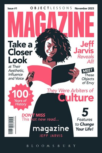 Magazine (Object Lessons) (PDF/EPUB Version)
