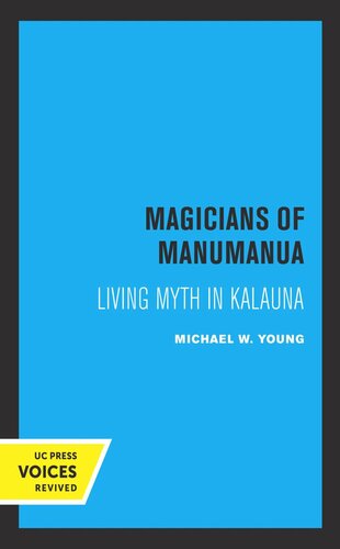 Magicians of Manumanua: Living Myth in Kalauna (PDF/EPUB Version)
