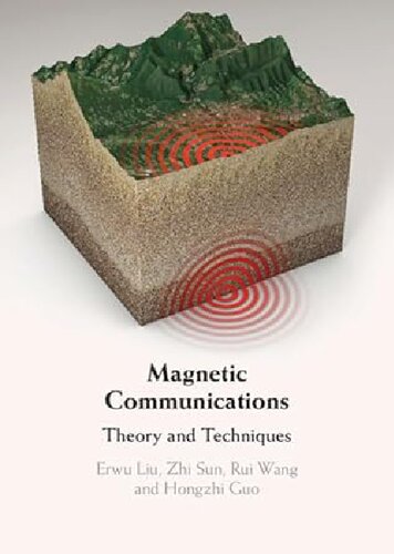 Magnetic Communications: Theory and Techniques (PDF/EPUB Version)