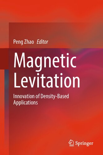 Magnetic Levitation: Innovation of Density-Based Applications (PDF/EPUB Version)