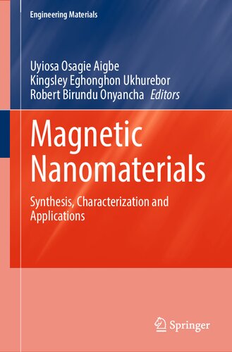 Magnetic Nanomaterials: Synthesis, Characterization and Applications (PDF/EPUB Version)
