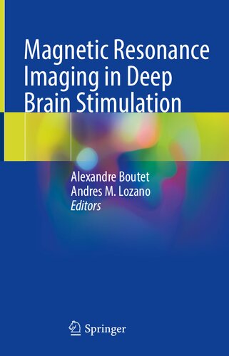 Magnetic Resonance Imaging in Deep Brain Stimulation (PDF/EPUB Version)
