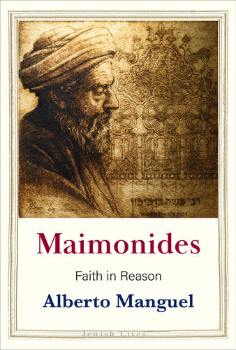 Maimonides: Faith in Reason (PDF/EPUB Version)
