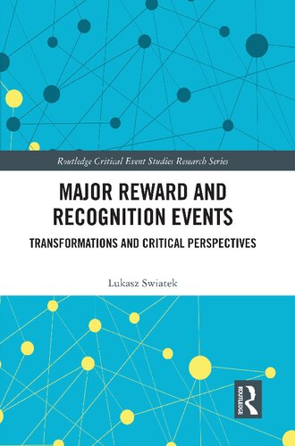 Major Reward and Recognition Events: Transformations and Critical Perspectives (PDF/EPUB Version)

