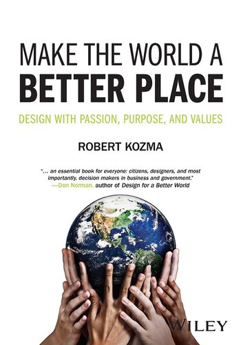 Make the World a Better Place: Design with Passion, Purpose, and Values (PDF/EPUB Version)
