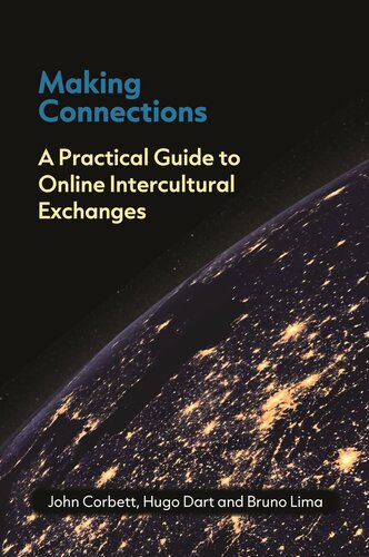 Making Connections: A Practical Guide to Online Intercultural Exchanges (PDF/EPUB Version)
