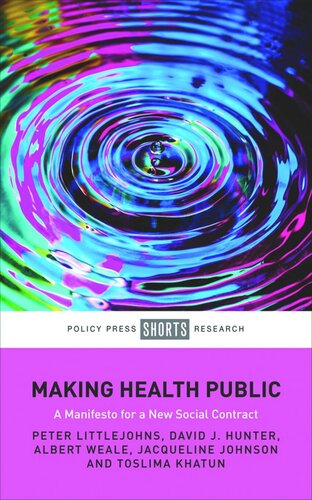 Making Health Public: A Manifesto for a New Social Contract (PDF/EPUB Version)
