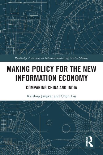 Making Policy for the New Information Economy (PDF/EPUB Version)