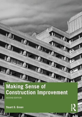 Making Sense of Construction Improvement (PDF/EPUB Version)
