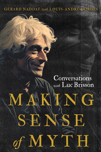 Making Sense of Myth: Conversations with Luc Brisson (PDF/EPUB Version)