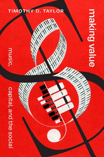 Making Value: Music, Capital, and the Social (PDF/EPUB Version)