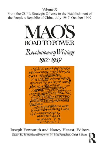 Mao's Road to Power: Revolutionary Writings: Volume X (PDF/EPUB Version)
