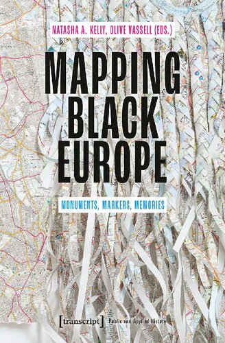 Mapping Black Europe: Monuments, Markers, Memories (PDF/EPUB Version)
