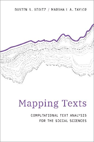 Mapping Texts: Computational Text Analysis for the Social Sciences (PDF/EPUB Version)