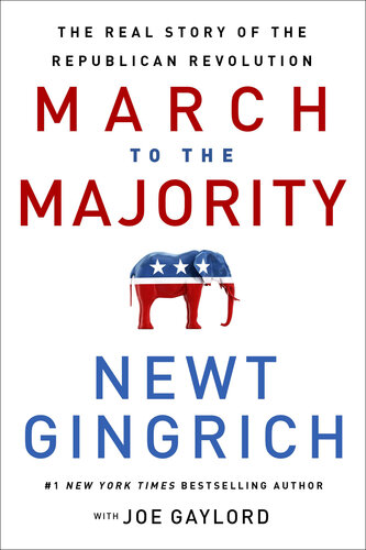 March to the Majority: The Real Story of the Republican Revolution (PDF/EPUB Version)
