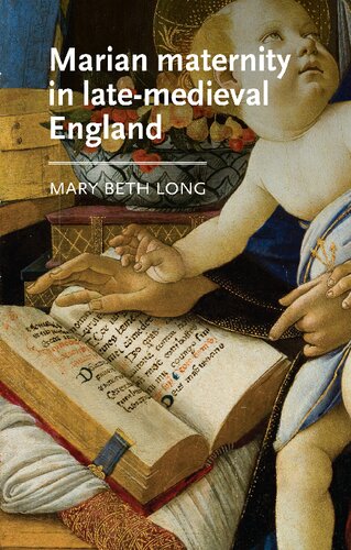 Marian maternity in late-medieval England (PDF/EPUB Version)
