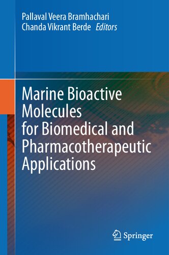 Marine Bioactive Molecules for Biomedical and Pharmacotherapeutic Applications (PDF/EPUB Version)
