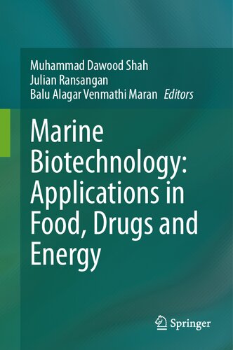 Marine Biotechnology: Applications in Food, Drugs and Energy (PDF/EPUB Version)
