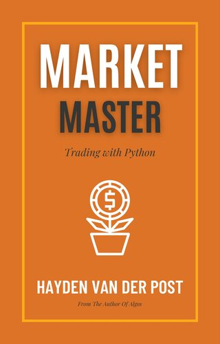 Market Master: Trading with Python (PDF/EPUB Version)