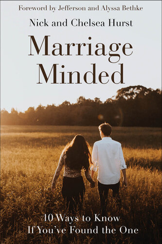 Marriage Minded: 10 Ways to Know If You've Found the One (PDF/EPUB Version)
