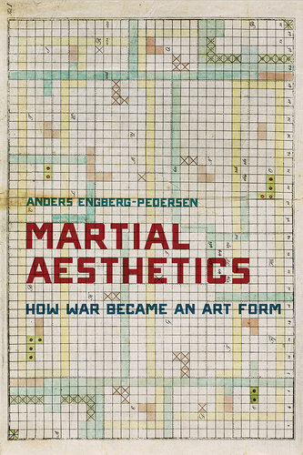Martial Aesthetics: How War Became an Art Form (PDF/EPUB Version)
