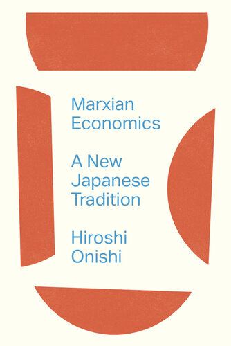 Marxian Economics: A New Japanese Tradition (PDF/EPUB Version)
