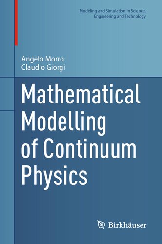 Mathematical Modelling of Continuum Physics (PDF/EPUB Version)
