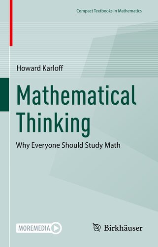 Mathematical Thinking: Why Everyone Should Study Math (PDF/EPUB Version)
