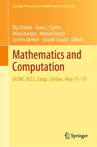 Mathematics and Computation: IACMC 2022, Zarqa, Jordan, May 11–13 (PDF/EPUB Version)
