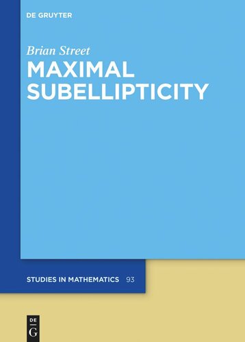 Maximal Subellipticity (PDF/EPUB Version)
