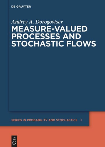 Measure-valued Processes and Stochastic Flows (PDF/EPUB Version)
