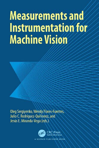Measurements and Instrumentation for Machine Vision (PDF/EPUB Version)