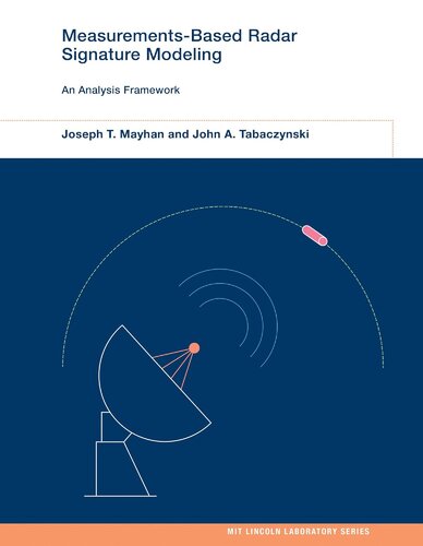 Measurements-Based Radar Signature Modeling. An Analy sis Framework (PDF/EPUB Version)