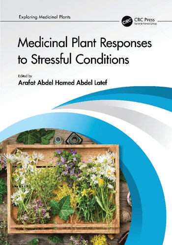Medicinal Plant Responses to Stressful Conditions (PDF/EPUB Version)

