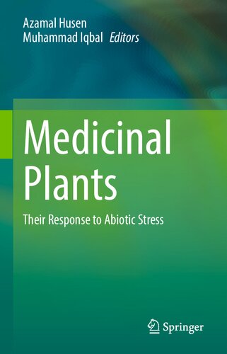 Medicinal Plants: Their Response to Abiotic Stress (PDF/EPUB Version)
