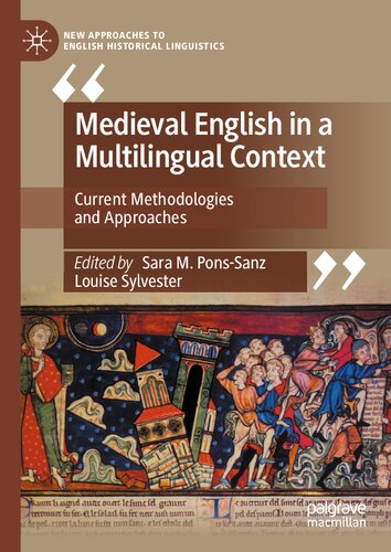 Medieval English in a Multilingual Context : Current Methodologies and Approaches (PDF/EPUB Version)
