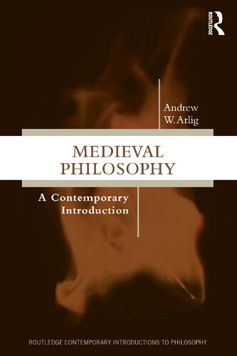 Medieval Philosophy: A Contemporary Introduction (Routledge Contemporary Introductions to Philosophy) (PDF/EPUB Version)
