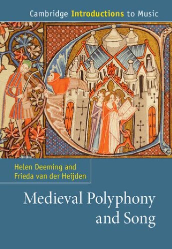 Medieval Polyphony and Song (PDF/EPUB Version)
