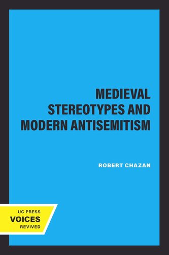 Medieval Stereotypes and Modern Antisemitism (PDF/EPUB Version)
