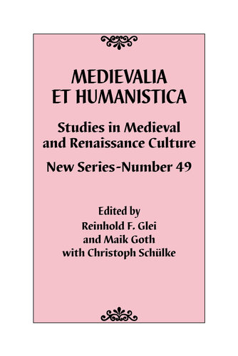 Medievalia et Humanistica: Studies in Medieval and Renaissance Culture, No. 49 (PDF/EPUB Version)