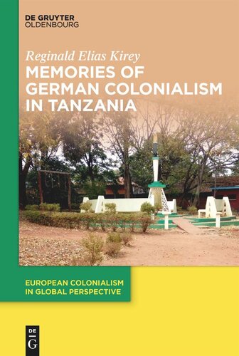 Memories of German Colonialism in Tanzania (PDF/EPUB Version)
