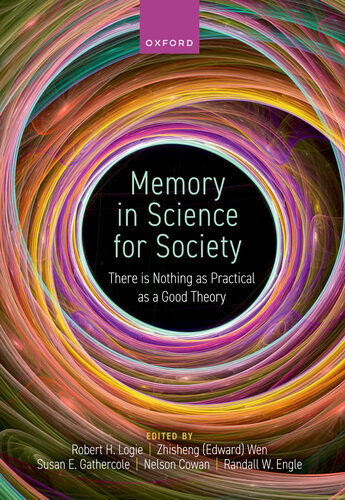 Memory in Science for Society: There is Nothing as Practical as a Good Theory (PDF/EPUB Version)
