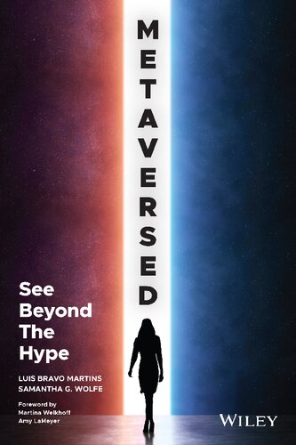 Metaversed: See Beyond The Hype (PDF/EPUB Version)
