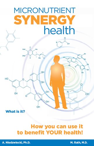 Micronutrient Synergy for Health ( Orthomolecular Medicine ) (PDF/EPUB Version)
