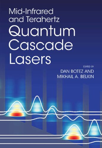 Mid-Infrared and Terahertz Quantum Cascade Lasers (PDF/EPUB Version)
