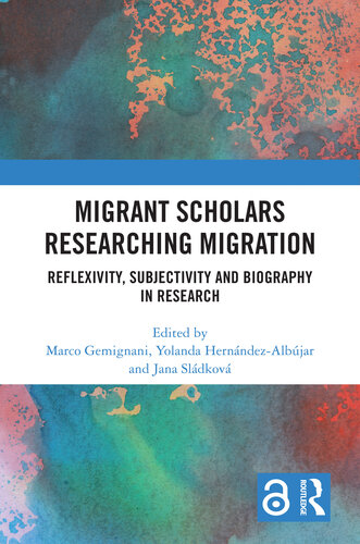 Migrant Scholars Researching Migration (PDF/EPUB Version)
